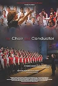     The Choir and Conductor